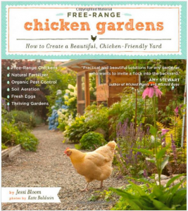 Free Range Chicken Gardens - Jessi Bloom